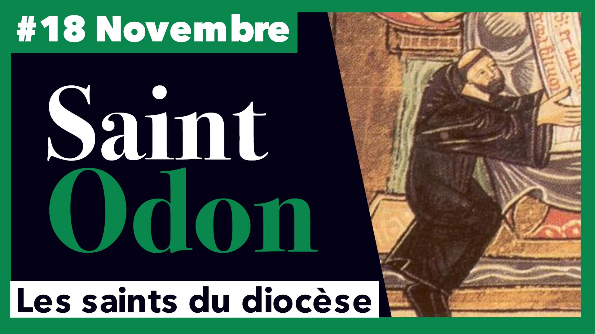 Saint Odon - 18 Novembre
